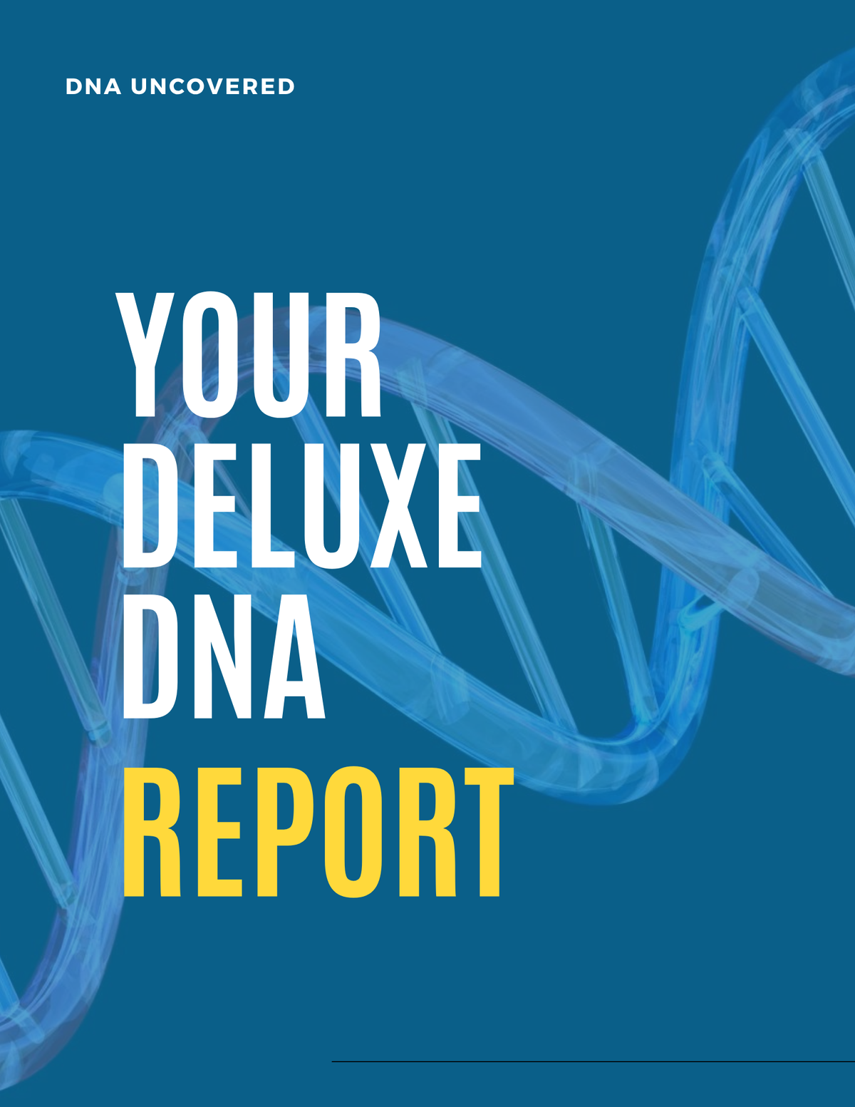Deluxe DNA Report – DNA Uncovered